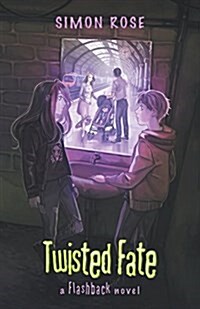 Twisted Fate: A Flashback Novel (Paperback)