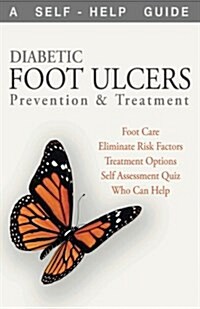 Diabetic Foot Ulcers: Prevention and Treatment (Paperback)