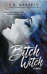 Bitch Witch (Paperback)