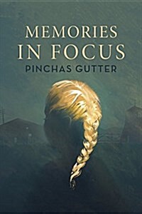 Memories in Focus (Paperback)