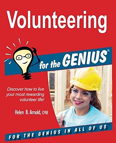 Volunteering for the Genius (Paperback)