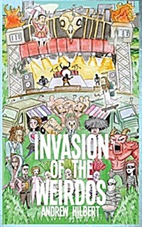 Invasion of the Weirdos (Paperback)