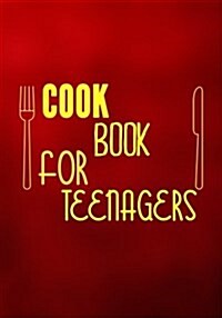 Cook Book for Teenagers: Blank Recipe Cookbook Journal V2 (Paperback)