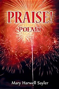 Praise!: Poems (Paperback)