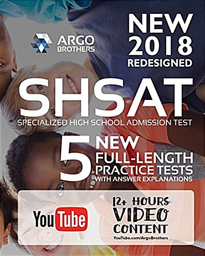 New York City New Shsat Test Prep 2018, Specialized High School Admissions Test (Argo Brothers) (Paperback)