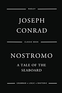 Nostromo: A Tale of the Seaboard (Paperback)