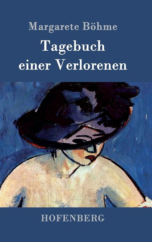 Tagebuch Einer Verlorenen (Hardcover)