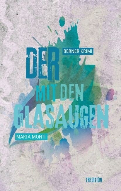 Der Mit Den Glasaugen (Hardcover)