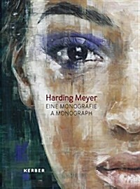 Harding Meyer: A Monograph (Hardcover)