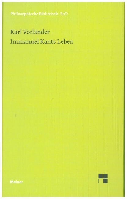Immanuel Kants Leben (Hardcover)