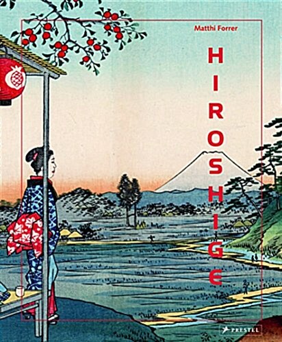 Hiroshige (Hardcover)