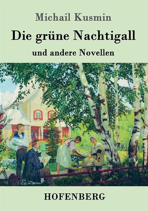 Die gr?e Nachtigall: und andere Novellen (Paperback)