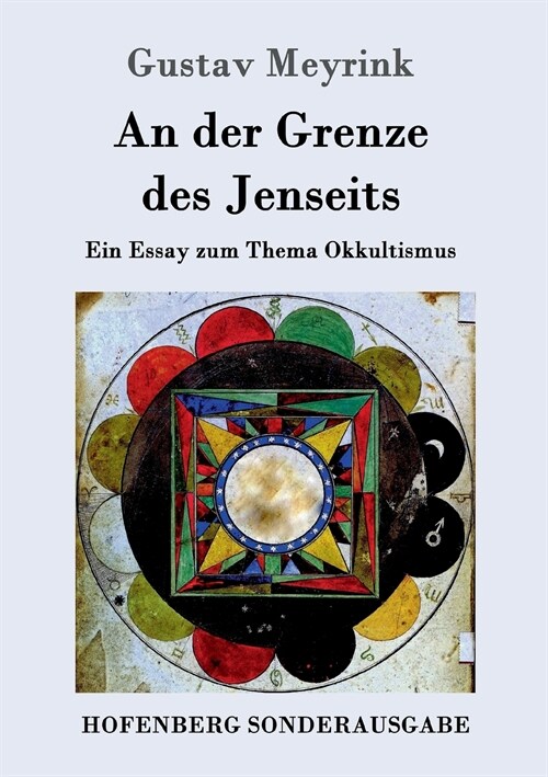 An der Grenze des Jenseits: Ein Essay zum Thema Okkultismus (Paperback)