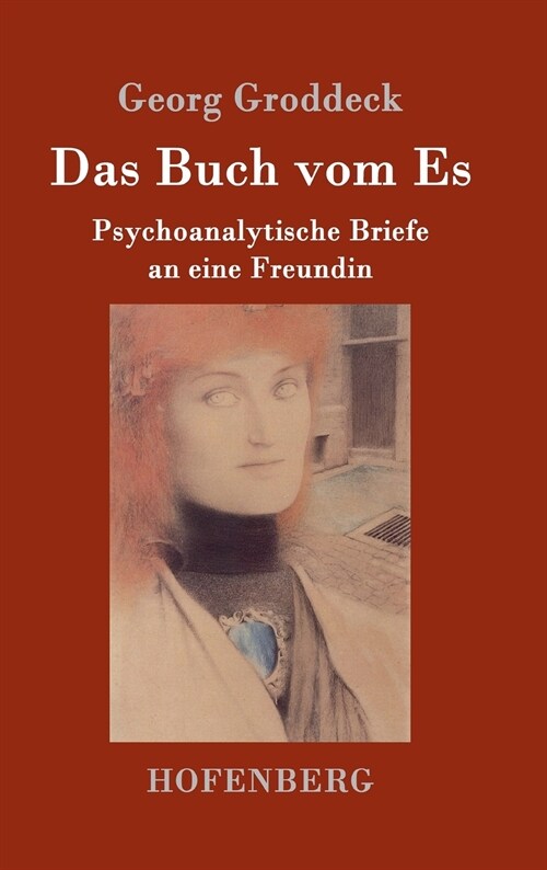 Das Buch vom Es: Psychoanalytische Briefe an eine Freundin (Hardcover)