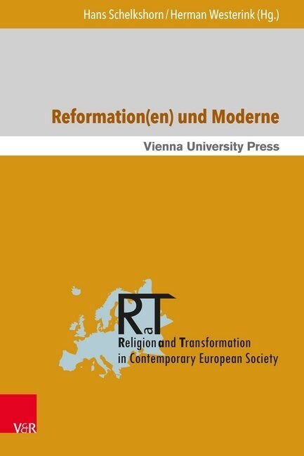 Reformation(en) Und Moderne: Philosophisch-Theologische Erkundungen (Hardcover)