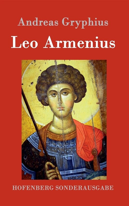 Leo Armenius (Hardcover)