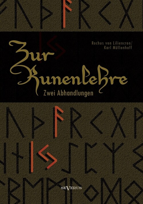 Zur Runenlehre: Zwei Abhandlungen (Paperback)