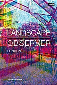 Landscape Observer: London (Paperback)