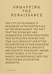 Unmapping the Renaissance (Paperback)