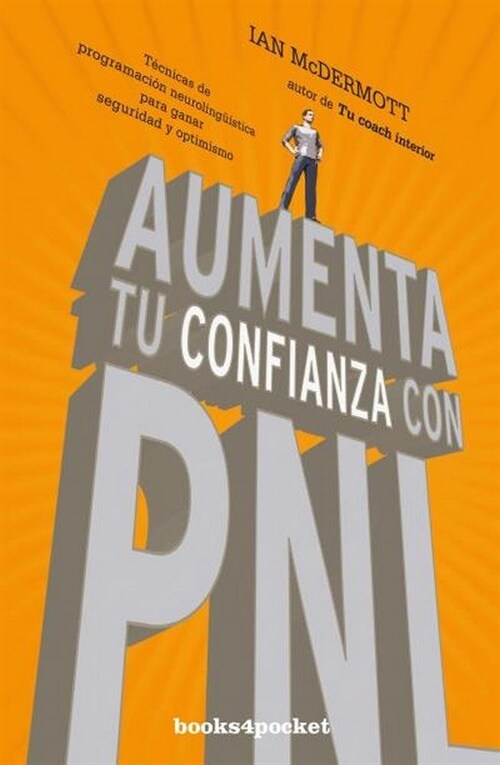 Aumenta Tu Confianza Con Pnl (Hardcover)
