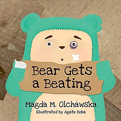 Bear Gets a Beating (Paperback)