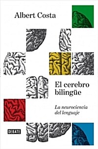 El Cerebro Biling? / The Bilingual Brain (Paperback)