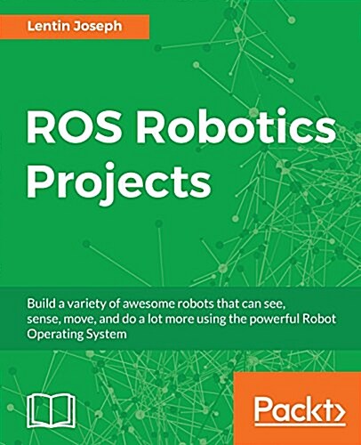 ROS Robotics Projects (Paperback)