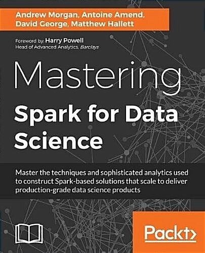 Mastering Spark for Data Science (Paperback)