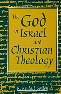 God of Israel and Christian Theology (Paperback)
