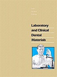 Laboratory and Clinical Dental Materials (Paperback)