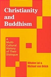 Christianity and Buddhism (Paperback)