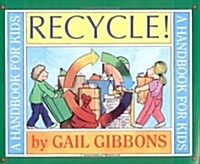 [중고] Recycle!: A Handbook for Kids (Paperback)