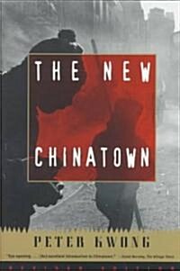 The New Chinatown: Revised Edition (Paperback, Revised)