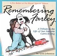 Remembering Farley (Paperback)