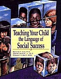 Teaching Your Child the Language of Social Success (Paperback)