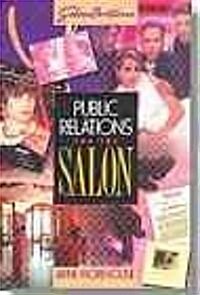 Salonovations Public Relations for the Salon (Paperback)