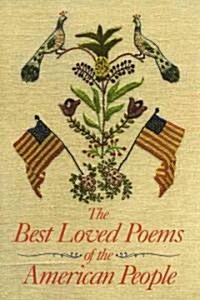 [중고] The Best Loved Poems of the American People (Hardcover, Reissue)