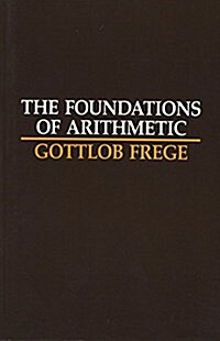 The Foundations of Arithmetic: A Logico-Mathematical Enquiry Into the Concept of Number (Paperback, 2, Revised)