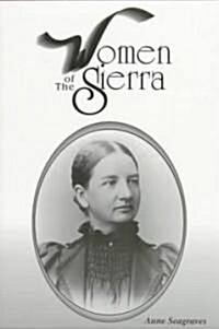 Women of the Sierra (Paperback)