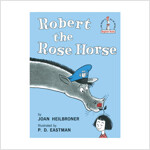 Robert the Rose Horse (Hardcover)