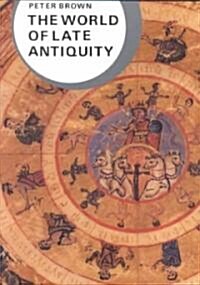 The World of Late Antiquity (Paperback)