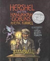 Hershel and the Hanukkah Goblins (School & Library)