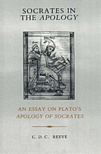Socrates in the Apology (Hardcover)