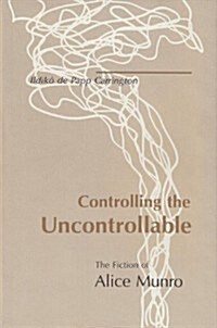 Controlling the Uncontrollable (Hardcover)