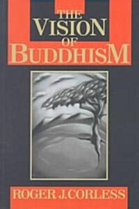 Vision of Buddhism: The Space Under the Tree (Paperback)