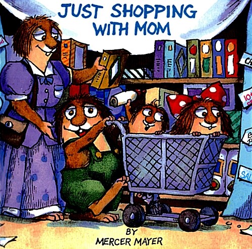 [중고] Just Shopping with Mom (Little Critter) (Paperback, Random House)