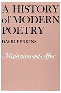 [중고] A History of Modern Poetry, Volume II: Modernism and After (Paperback, Revised)