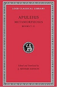 [중고] Metamorphoses (the Golden Ass), Volume II: Books 7-11 (Hardcover, Revised)