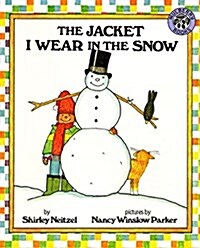 The Jacket I Wear in the Snow (Hardcover)