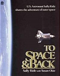 To Space and Back (Paperback)